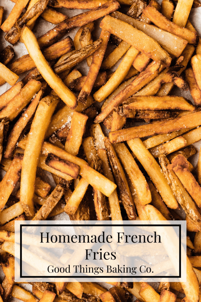 Pinterest Graphic of French Fries for Homemade French Fries