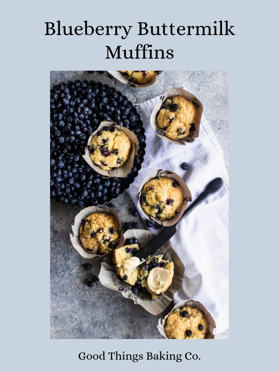Blueberry Buttermilk Muffins - Good Things Baking Co